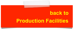 back to
Production Facilities
