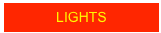  
LIGHTS